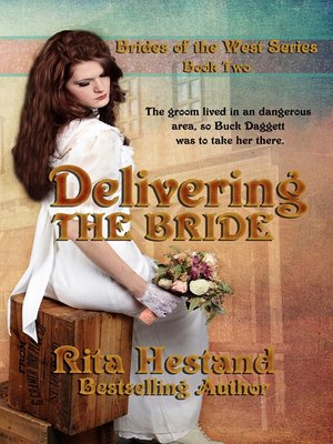 cover image of Delivering the Bride (Book Two of the Brides of the West)